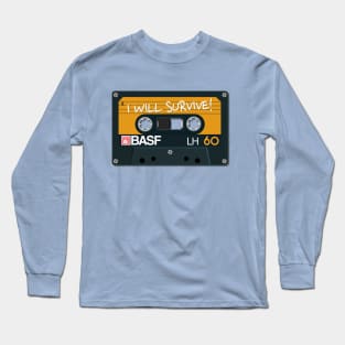 Vintage Audio Tape - BASF - I Will Survive! Long Sleeve T-Shirt